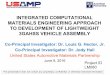 Integrated Computational Materials Engineering Approach to ... · PDF fileINTEGRATED COMPUTATIONAL MATERIALS ENGINEERING APPROACH TO DEVELOPMENT OF LIGHTWEIGHT 3GAHSS VEHICLE ASSEMBLY