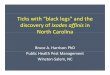 Ticks with “black legs” and the discovery of Ixodes … Pressentations/18 Ticks...Ticks with “black legs” and the discovery of Ixodes affinis in North Carolina Bruce A. Harrison