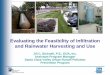 Evaluating the Feasibility of Infiltration and Rainwater ... · PDF fileEvaluating the Feasibility of Infiltration and Rainwater Harvesting and Use ... Literature Review – ... Rainwater