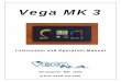 Vega MK 3 - Veco NA · PDF fileVega MK 3 Instruction and Operation Manual Annapolis MD USA