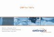 CMP for TSV’s - Entrepix · PDF fileOur Expertise, Our Services, Your Success 2 TSV Background Via Formation (high rate Cu) TSV Reveal (non-selective) Summary Outline