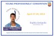 YOUNG PROFESSIONALS’ CONVENTION April 27-29, · PDF fileYOUNG PROFESSIONALS’ CONVENTION Sophia Antipolis ... seaside strolls, beaches, mountain ... Your ‘Rendez vous’ with