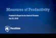 Measures of Productivity - Office of the President · PDF fileMeasures of Productivity ... Colorado 134,364 SUNY-Buffalo 94,635 Rutgers 83,500. ... Penn State University University