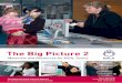 The Big Picture 2 - nal A Big... · The Big Picture 2 Materials and ... opportunity for using listening, speaking, ... - Lesson Plan - Text - Speaking and Reading Worksheet Appendix
