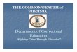 Department of Correctional Education - Legislative Servicesdls.virginia.gov/GROUPS/reentry/meetings/062807/DCE.pdf · Department of Correctional Education as a local education agency