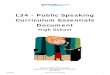 L34 - Public Speaking Curriculum Essentials Public Speaking.pdf · PDF file3/30/2012 BVSD Curriculum Essentials 1 L34 - Public Speaking Curriculum Essentials Document High School