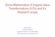 Some Mathematics of Integral Value - Welcome to Indian ...hmg/HMG_files/Maths of IVT.pdf · Some Mathematics of Integral Value Transformations (IVTs) ... Set theoretic form of IVT