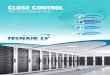 Air Conditioners - asami.ltasami.lt/wp-content/uploads/Tiksli-kontrolė.pdf4 Technical characteristics SURVEY MICROPROCESSOR TECNAIR LV units are fitted with advanced SURVEY microprocessors