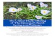The United Thank Offering The Episcopal Church Spring ... · The United Thank Offering of The Episcopal Church Spring 2015 Webinars March Webinars: 125th Anniversary Special Young