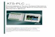 ATS-PLC - MTS Power Productsmtspowerproducts.com/admin/data_sheet/ATS-PLC Manual S.pdf · ATS-PLC Ver 1.0 PROGRAMMABLE TOUCH-SCREEN UNIVERSAL AUTOMATIC TRANSFER SWITCH CONTROLLER