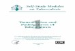 Self-Study Modules on Tuberculosis · PDF fileSelf-Study Modules on Tuberculosis Transmission and Pathogenesis of Tuberculosis ... mining and foundry workers ; transmission – the