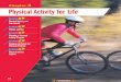 Chapter 4: Physical Activity for Life - San Leandro Unified ... participate in some form of physical activity every day. 2. Whenever possible, I walk rather than drive or get a ride