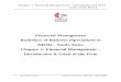 Chapter 1: Financial Management – Introduction & Goals of ... · PDF fileChapter 1: Financial Management – Introduction & ... Making Financial Planning and Forecasts A finance