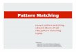 Pattern Matching - Princeton University Computer Science · PDF file · 2008-01-143 Exact pattern matching Problem: Find first match of a pattern of length M in a text stream of length