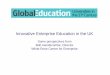 Innovative Enterprise Education in the UK · PDF fileSlide, courtesy David Kirby, Professor of Enterprise, Universityof Surrey. Innovative Enterprise Education in the UK ... ‘The