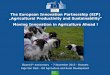 The European Innovation Partnership (EIP) „Agricultural ... · PDF file„Agricultural Productivity and Sustainability“ ... as a new tool for fostering ... specific issue or developing
