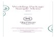 Wedding Package Sample Menu - Sheraton Valley Forge …assets.sheratonvalleyforge.com/...Valley-Forge-2015-Wedding-Menu.pdf · Wedding Package Sample Menu 2015 ... Warm Chocolate