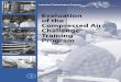 Evaluation of the Compressed Air Challenge(R) Training ... · PDF fileThis Evaluation of the Compressed Air Challenge Training Program was prepared ... Evaluation of the Compressed