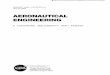 AERONAUTICAL ENGINEERING - NASA · PDF fileThis supplemental issue of Aeronautical Engineering, ... and also the origin, development, ... Includes general research topics related to