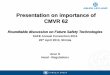 Presentation on importance of CMVR 62 - Society of … April/06 Arun...Presentation on importance of CMVR 62 ... 7 5/14/2013 Ashok Leyland Presentation ... shall be in Form 38 and