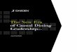 The New Era of Casual Dining Leadership Annual... · sales per restaurant into competitively superior restaurant-level returns. In addition to strong brands, we have a cost-effective