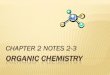 Ch. 2 Notes Organic Chemistry - Carmel Clay Schools chemistry chapter 2 notes 2-3. what is organic?