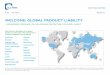 WELCOME: GLOBAL PRODUCT LIABILITY - DLA Piperfiles.dlapiper.com/files/upload/ProductLiabilityGuide.pdf · Note past results are not guarantees of future results. ... > Chemicals and