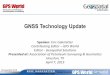 GNSS Technology Update - APSG need for cross-correlation (semi-codeless). • L5 = Similar to L2C, but stronger signal @ 1176 • Civil signals (black, red), ... South Plains RTK Cluster