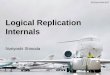 PGConf.ASIA 2017 Logical Replication Internals (English)