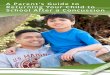 A Parent’s Guide to Returning Your Child to School After a ... · PDF fileA Parent’s Guide to Returning Your Child to ... what you allow your child to do at school and at home