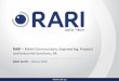 RARI Metal Constructions, Engineering, Projects and ... · PDF fileRARI – Metal Constructions, Engineering, Projects and Industrial ... Engineering, Projects and Industrial Solutions,