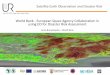 World Bank - European Space Agency Collaboration in · PDF fileWorld Bank - European Space Agency Collaboration in ... - Disaster Risk Management ... framework of the EOWorld project