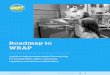 Roadmap to WRAP - Plastic Film Recycling · PDF fileRoadmap to WRAP A guide to help promote plastic film recycling for municipalities, states, community ... at Wegmans Food Stores