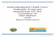 Individualized Child Care Subsidy Program Handbook …sfoece.org/wp-content/uploads/2017/04/SM-SF-Subsidy-Program... · Individualized Child Care Subsidy Program ... Vocational Training