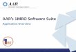 AAR’s 1MRO Software Delivered Project reports for historical data analysis –Mobile BI: Both internal & external supply chain visibility ... AAR’s 1MRO Software Suite is world-class