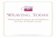 Weaving projects and patterns - Weavers Loft projects and patterns ... the tape to the cloth, ... woven by making notes on the tape. Each towel can be woven with a differ -