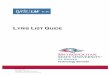 Lyris List Guide (Formatted) - MSU Denver · PDF fileFor User Name or Name field, enter the email address you use as list administrator, typically ... Lyris List Guide Technology Training