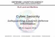 Safeguarding Covered Defense Information · PDF file · 2017-05-172 . NATO: 'New Realities ... Define what is “Cover Defense Information” ... Defense Industrial Base Collaboration