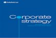 Corporate Strategy 2017 - Welcome to GOV.UK · PDF fileCorporate Strategy 2017 3 Sellafield has led the development of the UK’s nuclear industry, from the production of plutonium