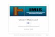 Infrastructure Management Information System Management Information System – User Manual Page 1 SYSTEM OVERVIEW The Infrastructure Management Information System (IMIS) is designed