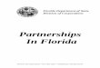 Partnerships in Florida (PDF) - Sunbiz.orgform.sunbiz.org/pdf/Ch_620_Partnerships_in_Florida_Booklet.pdf · Partnerships . In Florida. ... Partnership Act (Part I) ... governmental