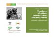 Modern Cotton Production · PDF fileBasic principles of cotton breeding and seed production: The principles of cotton breeding will be elucidated and the ... seed production farm as