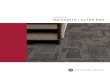 INCOGNITO / ALTER EGO - Commercial Carpet Tile, LVT ... · PDF file(right) Incognito and Alter Ego Operative, monolithic. INCOGNITO / ALTER EGO 3. incognito 7069 ... flooring radiant