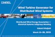 Wind Turbine Generator for Distributed Wind Systemsdistributedwind.org/wp-content/uploads/2015/03/Muljadi_NREL... · mechanical (furling/tilting 