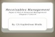 Receivables Management - ICAI Knowledge · PDF fileWhat is Receivables Management Review of Credit Policy . What is Factoring ... receivable systems (May 2010) Manual systems of recording