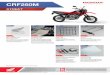 CRF250M - Honda UK Official · PDF fileCRF250M STREET Rear Luggage Rack 08L00-KSC-RTB This Luggage Rack has been designed especially for transporting small loads. It is not recommended