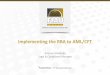 Implementing the RBA to AML/CFT - Microsoft · PDF file–th7 Annual Conference Implementing the RBA to AML/CFT Antonio Ghirlando Legal & Compliance Manager