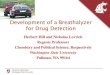Development of a Breathalyzer for Drug Detection - …waspc.memberclicks.net/assets/legislative/10 marijuana breath test... · Development of a Breathalyzer for Drug Detection 