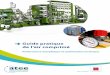 Performance énergétique et optimisation technique - · PDF fileL’idée du « Guide pratique de l’air comprimé » est née en 1989, en Picardie, ... - une installation d’air