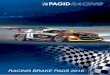 RACING BRAKE PADS 2016 - Home - PAGID   BRAKE PADS 2016. 3 ... brake pads for optimal system performance and wear characteristics. ... DB 9 [ceramic brakes] 4941 4943